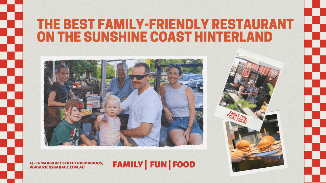 The Best Family-Friendly Restaurant on the Sunshine Coast Hinterland - Ricks Garage Palmwoods